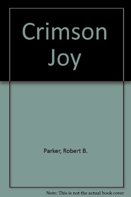 Cover Art for 9780670825394, Crimson Joy by Robert B. Parker