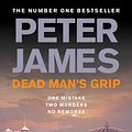 Cover Art for 9780330515566, Dead Man's Grip by Peter James