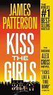 Cover Art for 9780759598096, Kiss the Girls by James Patterson