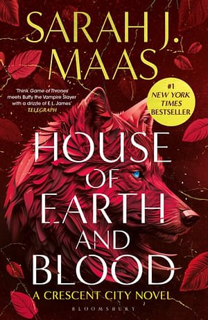 Cover Art for 9781408884409, House of Earth and Blood by Sarah J. Maas