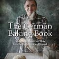 Cover Art for 9798886740615, The German Baking Book: Cakes, Tarts, Breads, and More from the Black Forest and Beyond by Jurgen Krauss