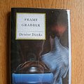 Cover Art for 9780094708402, Frame Grabber by Denise Danks