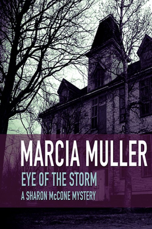 Cover Art for 9781609986155, Eye of the Storm by Marcia Muller