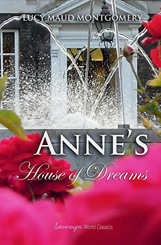 Cover Art for B07DZQHKPN, Anne's House of Dreams by Lucy Montgomery