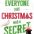 Cover Art for 9781761348211, Everyone this Christmas has a Secret by Benjamin Stevenson