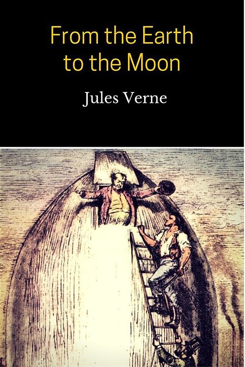 Cover Art for 9786050444025, From the Earth to the Moon by Jules Verne