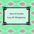 Cover Art for 9781420929218, Anne of Avonlea by L. M. Montgomery