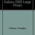 Cover Art for 9781850892434, The Hitch Hiker's Guide to the Galaxy (ISIS Large Print) by Douglas Adams