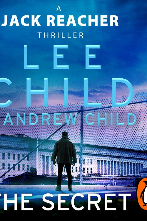 Cover Art for 9781529900750, The Secret by Andrew Child, Lee Child