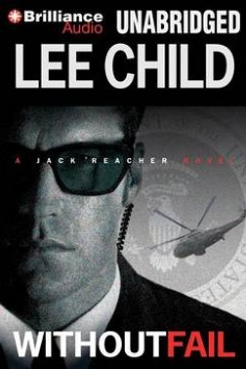 Cover Art for 9781455893843, Without Fail by Lee Child