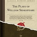 Cover Art for 9780259227380, The Plays of William Shakspeare, Vol. 2 of 8: Accurately Printed From the Text of the Corrected Copy Left by the Late George Steevens, Esq.; ... Labor's Lost, Merchant of Venice, as You Like by William Shakespeare