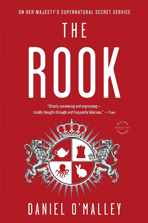 Cover Art for 9780316098809, The Rook by Daniel O'Malley