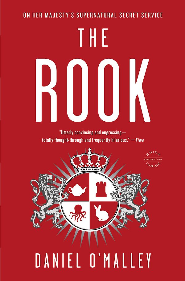 Cover Art for 9780316098809, The Rook by Daniel O'Malley
