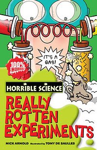 Cover Art for 9781407120737, Really Rotten Experiments by Nick Arnold