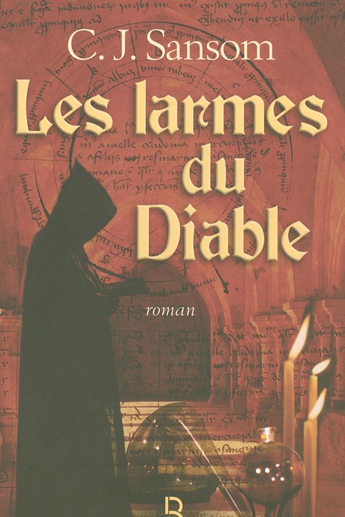 Cover Art for 9782714452917, Les Larmes du diable by C.J. SANSOM