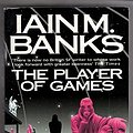 Cover Art for 9781841490953, The Player Of Games by Iain M. Banks