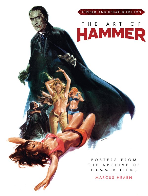 Cover Art for 9781785654466, The Art of HammerPosters from the Archive of Hammer Films by Marcus Hearn