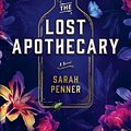 Cover Art for 9780778311157, The Lost Apothecary by Sarah Penner