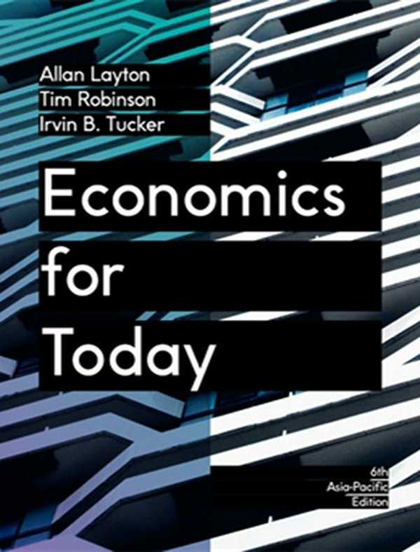 Cover Art for 9780170410830, Economics for Today with Student Resource Access 12 Months by Allan Layton, Tim Robinson, Irvin B. Tucker