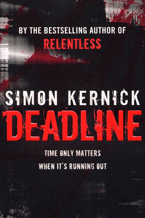 Cover Art for 9781407033945, Deadline: (Tina Boyd 3) by Simon Kernick