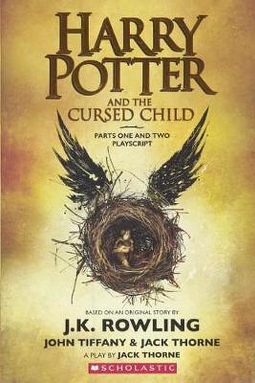 Cover Art for 9780606406864, Harry Potter and the Cursed Child: The Official Playscript of the Original West End Production by J K. Rowling, Jack Thorne, John Tiffany