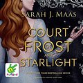 Cover Art for 9781528808699, A Court of Frost and Starlight by Sarah J. Maas