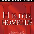 Cover Art for 9780312945657, H is for Homicide by Sue Grafton