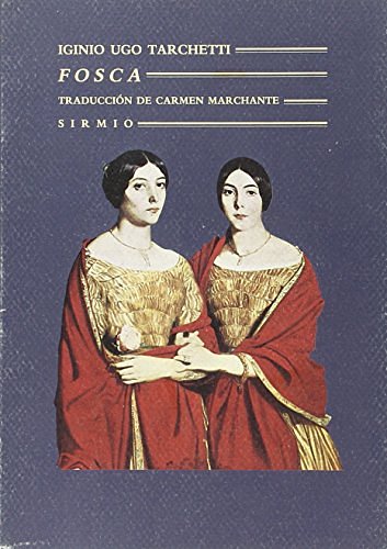 Cover Art for 9788477690283, Fosca by Iginio Ugo Tarchetti