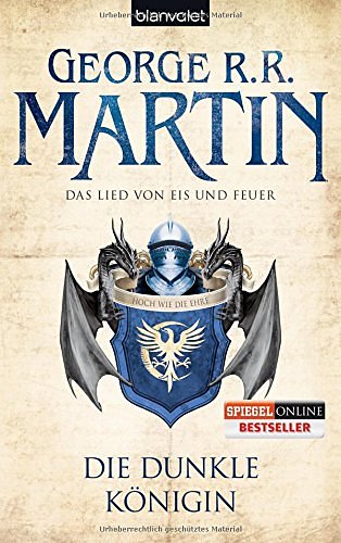Cover Art for 9783442268603, Das Lied von Eis und Feuer 08. Die dunkle Königin by George R.r. Martin