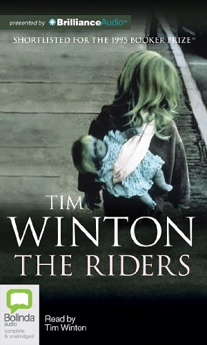 Cover Art for 9781743195109, The Riders by Tim Winton