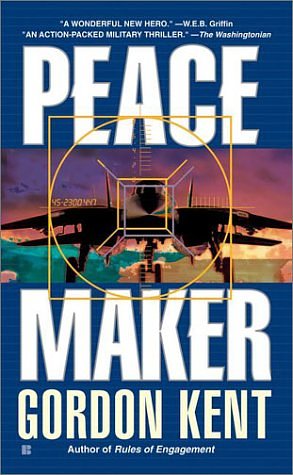 Cover Art for 9780425185407, Peacemaker by Gordon Kent