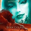 Cover Art for 9781423103998, Artemis Fowl (The Opal Deception) by Eoin Colfer