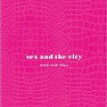 Cover Art for 9780743456814, Sex and the City: Kiss and Tell by Amy Sohn