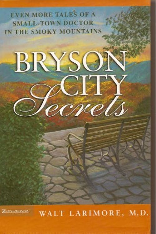 Cover Art for 9780739470398, Bryson City Secrets by Walt Larimore