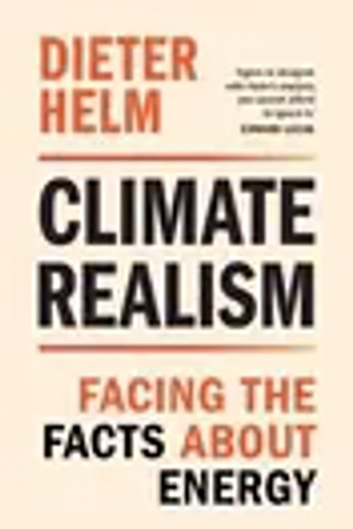 Cover Art for 9781009880619, Climate Realism: Facing the Facts about Energy by Dieter Helm