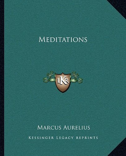 Cover Art for 9781162673370, Meditations by Marcus Aurelius