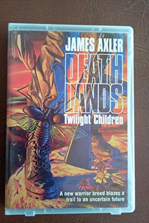 Cover Art for 9781552044193, Twilight Children by James Axler