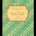 Cover Art for 9780257659671, Jeeves and the Feudal Spirit by P. G. Wodehouse