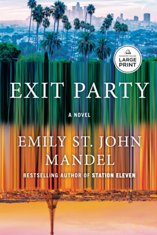 Cover Art for 9798217413348, Exit Party by Emily St. John Mandel