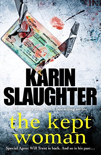 Cover Art for B019CGXWU2, The Kept Woman: (Will Trent Series Book 8) (The Will Trent Series) by Karin Slaughter