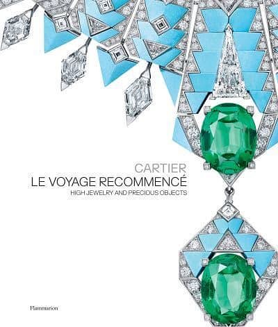 Cover Art for 9782080430533, Cartier: Le Voyage Recommencé: High Jewelry and Precious Objects by Chaille, François, Kelmachter, Hélène