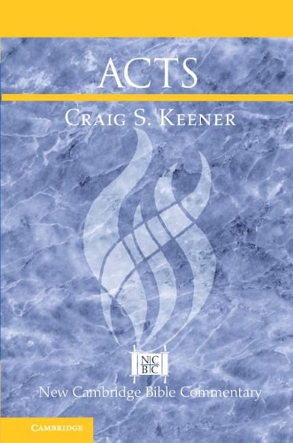 New Cambridge Bible Commentary: Acts