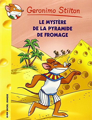 Cover Art for 9782226153203, Le Mystere de La Pyramide de Fromage N14 by Geronimo Stilton