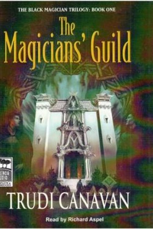 Cover Art for 9781740935555, The Magicians' Guild: Unabridged by Trudi Canavan