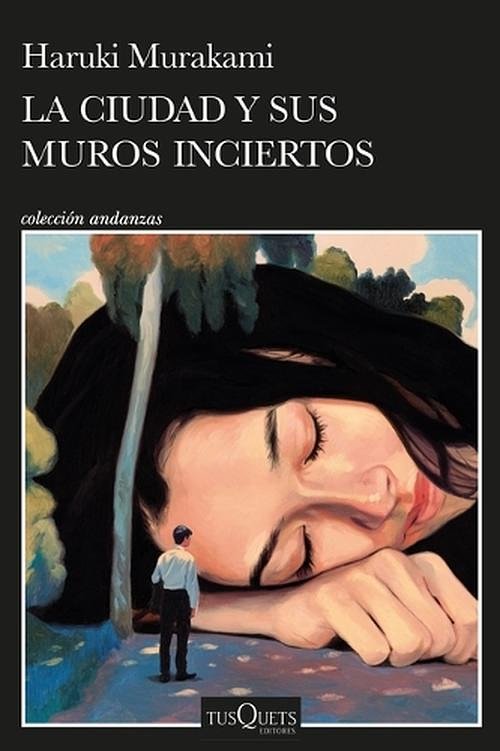 Cover Art for 9786073911344, La Ciudad Y Sus Muros Inciertos / The City and Its Uncertain Walls by Haruki Murakami