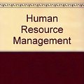 Cover Art for 9780071198646, Human Resource Management : Gaining a Competitive Advantage by Raymond Noe, John Hollenbeck, Barry Gerhart, Patrick Wright