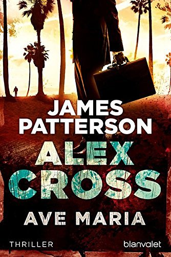 Cover Art for 9783442364060, Ave Maria by James Patterson