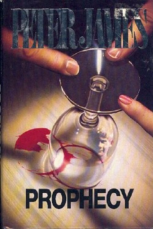 Cover Art for 9780575050648, Prophecy by Peter James