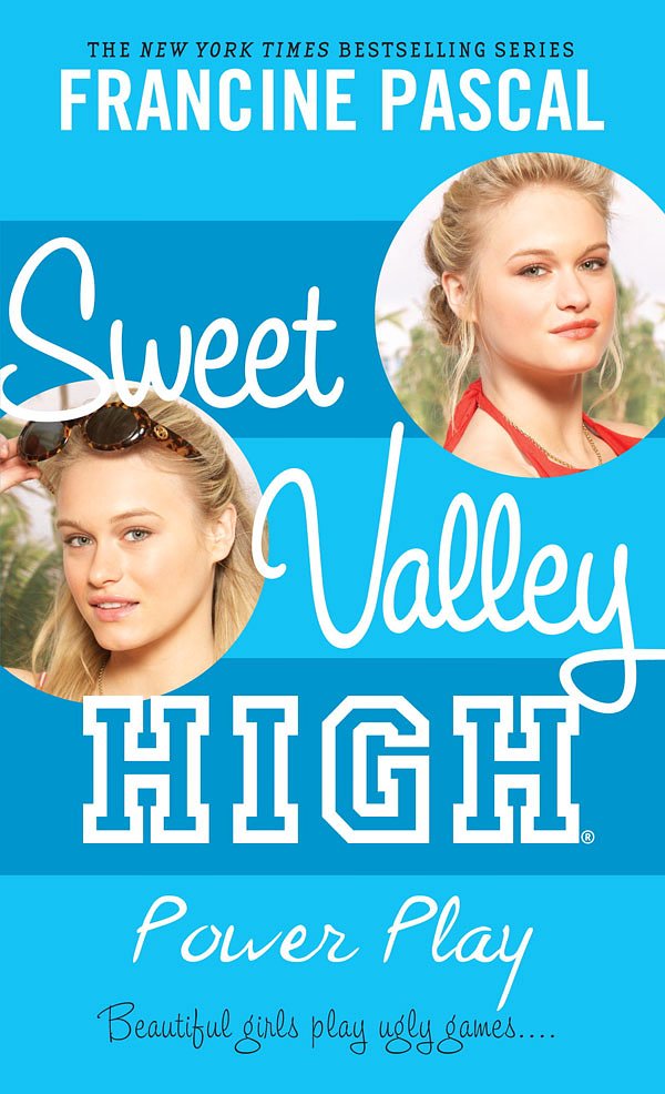 Cover Art for 9780440422655, Sweet Valley High #4: Power Play by Francine Pascal