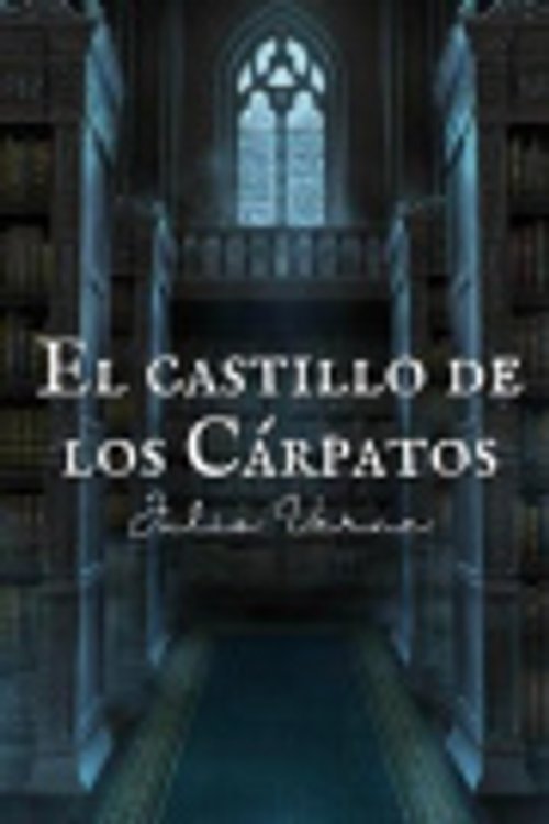 Cover Art for 9798564434737, El castillo de los Cárpatos by Julio Verne